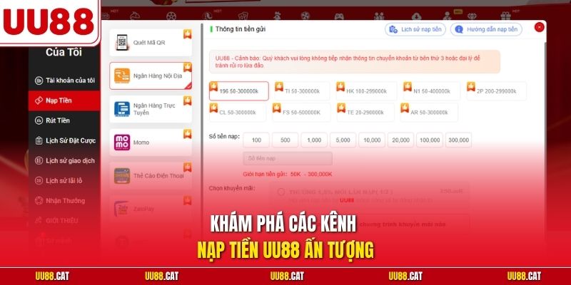 Khám phá các kênh nạp tiền UU88 ấn tượng